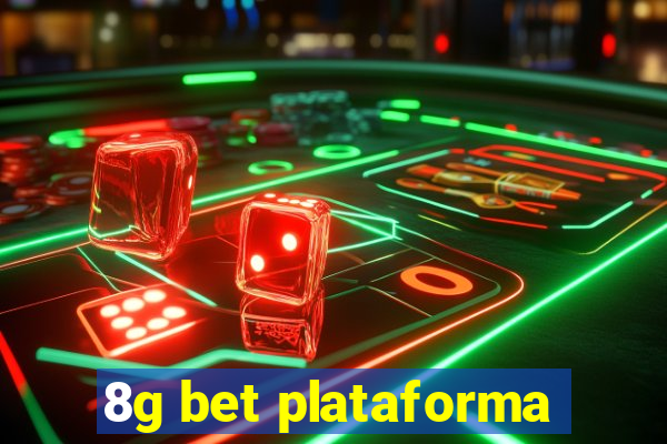 8g bet plataforma